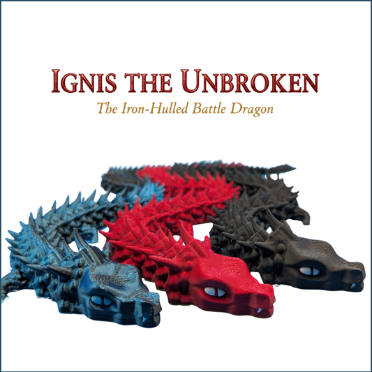 Ignis the Unbroken: Articulated Battle Dragon
